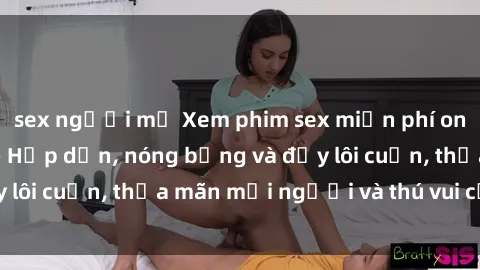 sex người mỹ Xem phim sex miễn phí online ngay tại đây – Hấp dẫn, nóng bỏng và đầy lôi cuốn, thỏa mãn mọi người và thú vui của bạn!